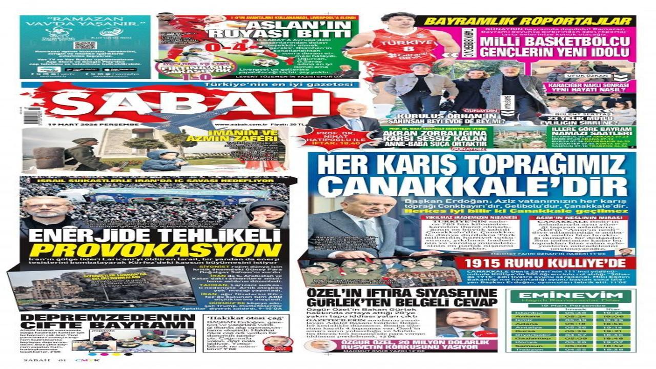 19 Mart Perşembe gazete manşetleri - Fırsatçı Yunanistan! Kaostan istifade ederek...