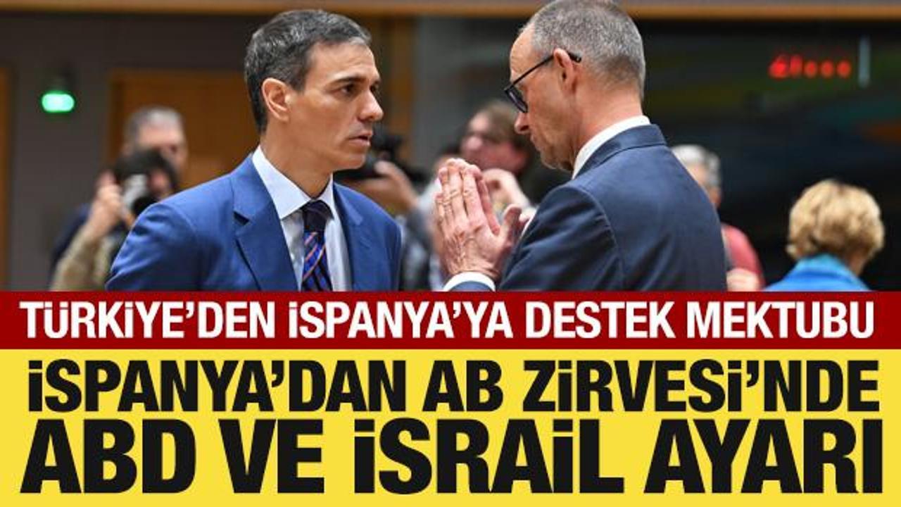 İspanya Başbakanı Sanchez, 'savaşa hayır' dedi: Türkiye'den destek geldi