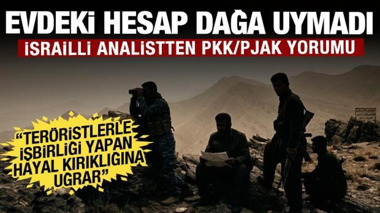 Bölgedeki Kürt teröristlere dair İsrail'den kritik analiz! Hayal kırıklığına uğrayacağız