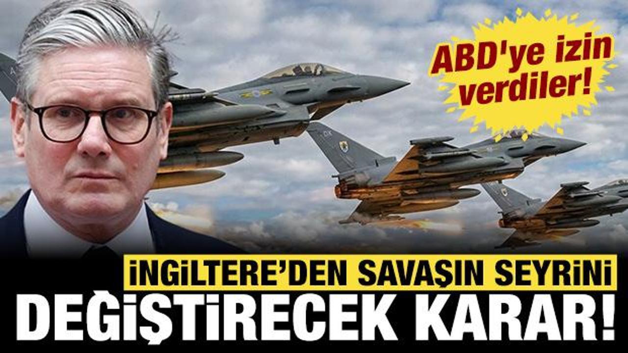 İngiltere'den savaşın seyrini değiştirecek karar: ABD'ye izin verdiler!