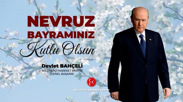 MHP Lideri Bahçeli'den Nevruz mesajı: ‘Bize has kadim bir emanettir’