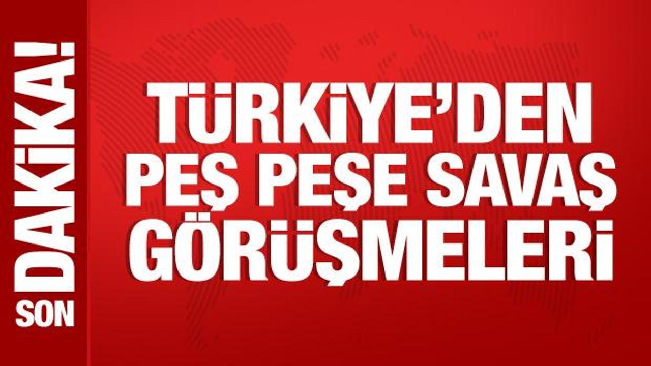 Bakan Fidan'dan peş peşe görüşmeler