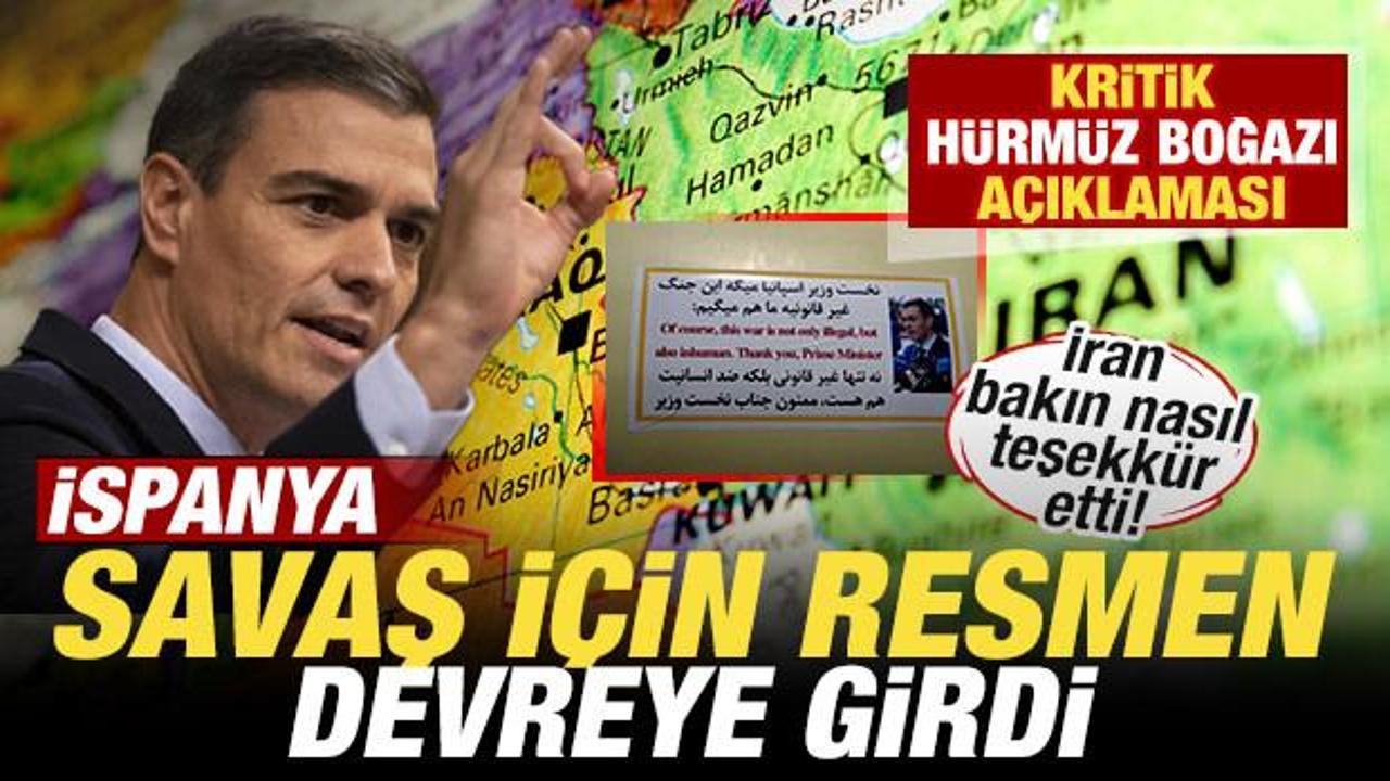 İspanya savaş için resmen devreye girdi! Son dakika Hürmüz Boğazı açıklaması