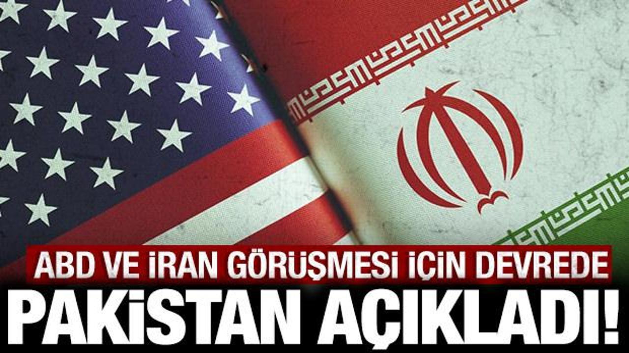 Pakistan'dan son dakika ABD ve İran açıklaması: Dünyanın beklediği haberi duyurdular!