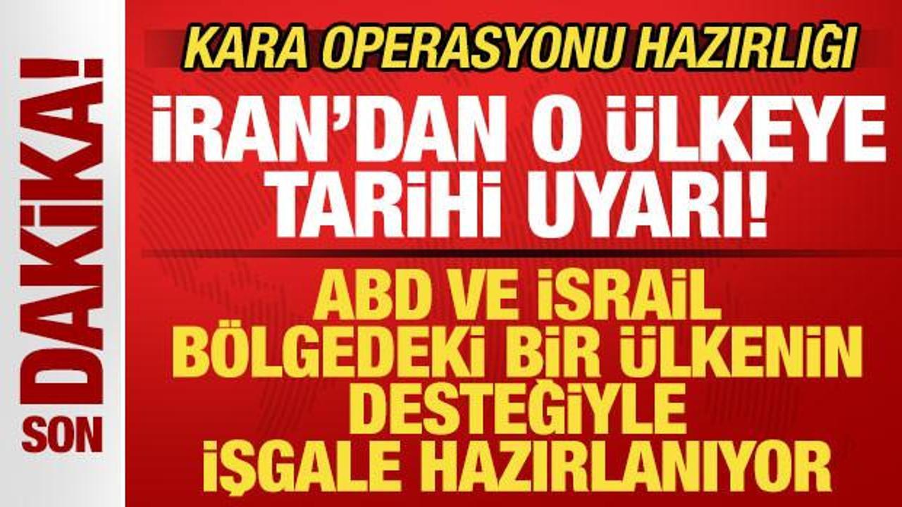 İran'dan o ülkeye tarihi uyarı: ABD ve İsrail bir ülkenin desteğiyle işgale hazırlanıyor