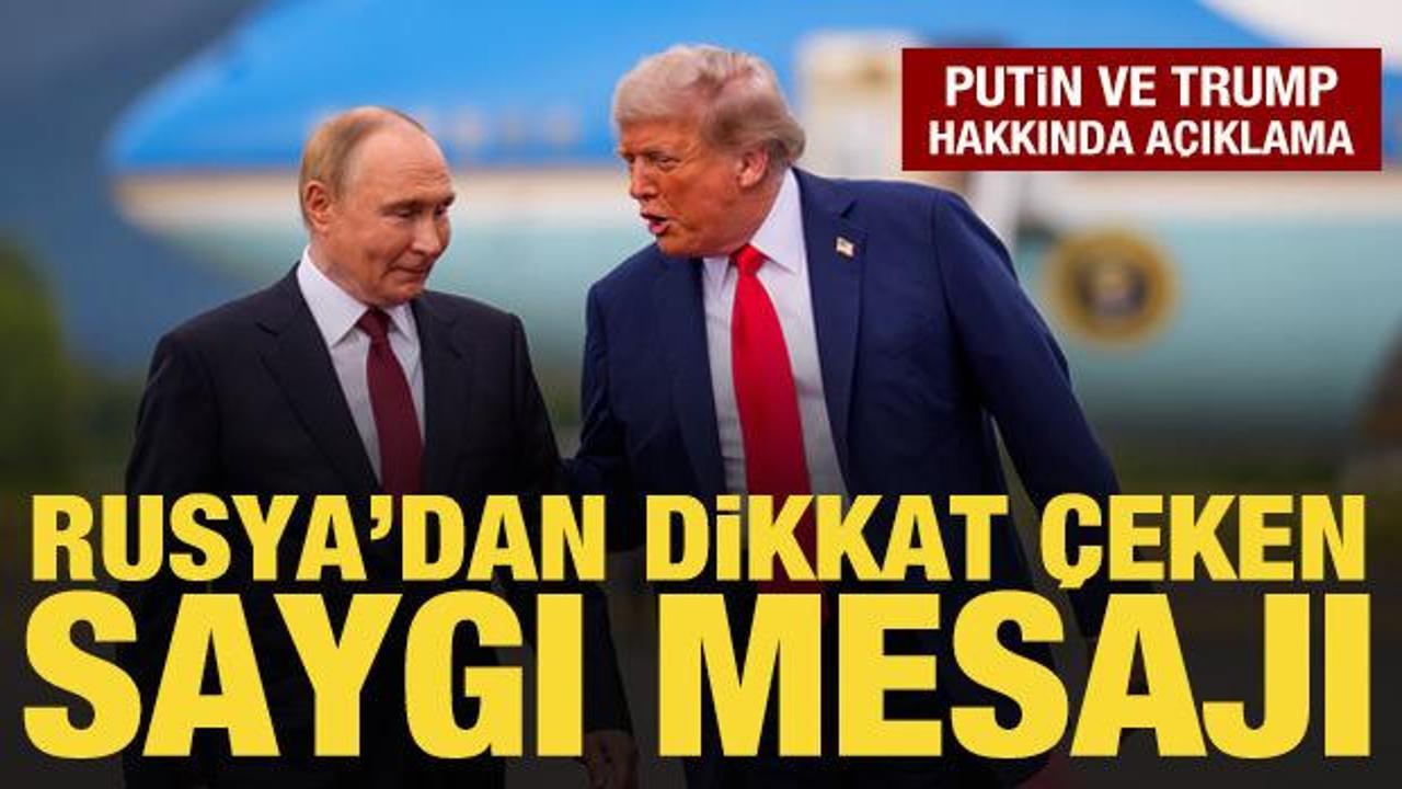 Rusya'dan açıklama: Putin ve Trump birbirlerine saygı duyuyor