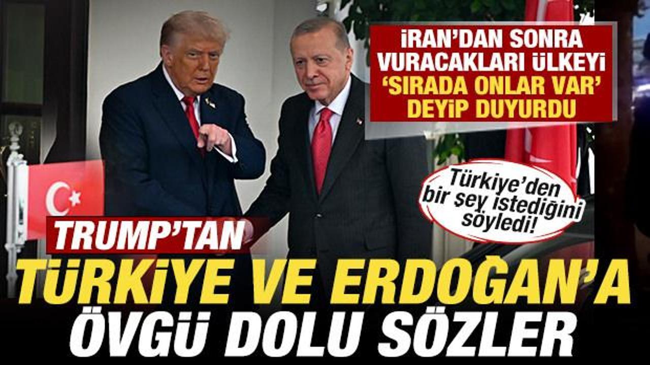 Trump'tan Türkiye ve Erdoğan açıklaması! İran'dan sonra vuracakları ülkeyi de açıkladı