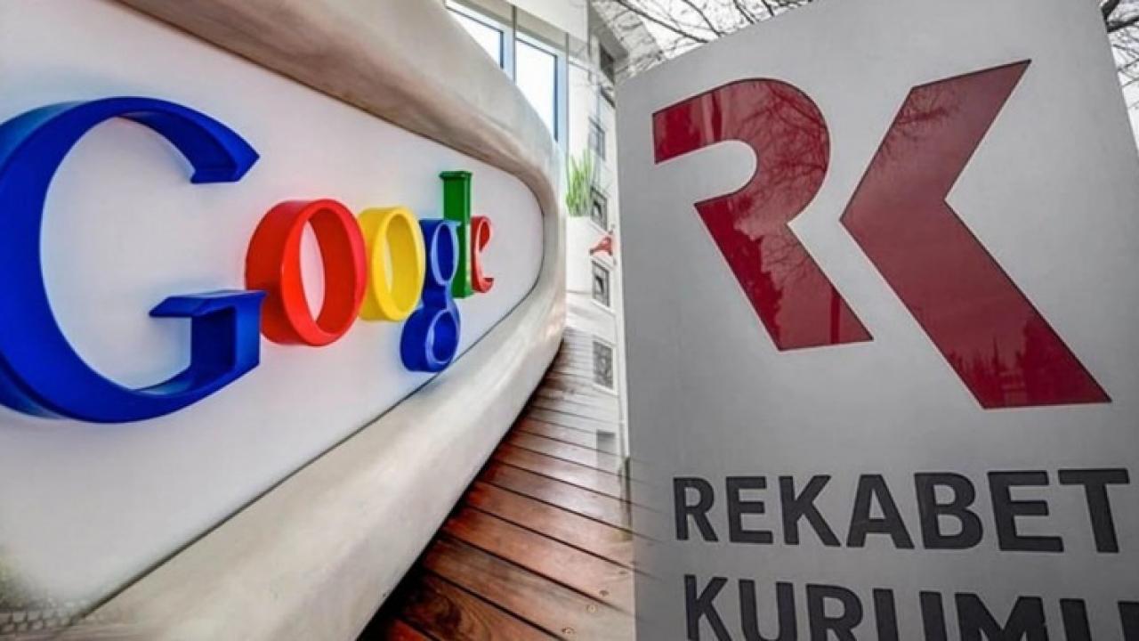 Rekabet Kurumu'ndan Google'a soruşturma!