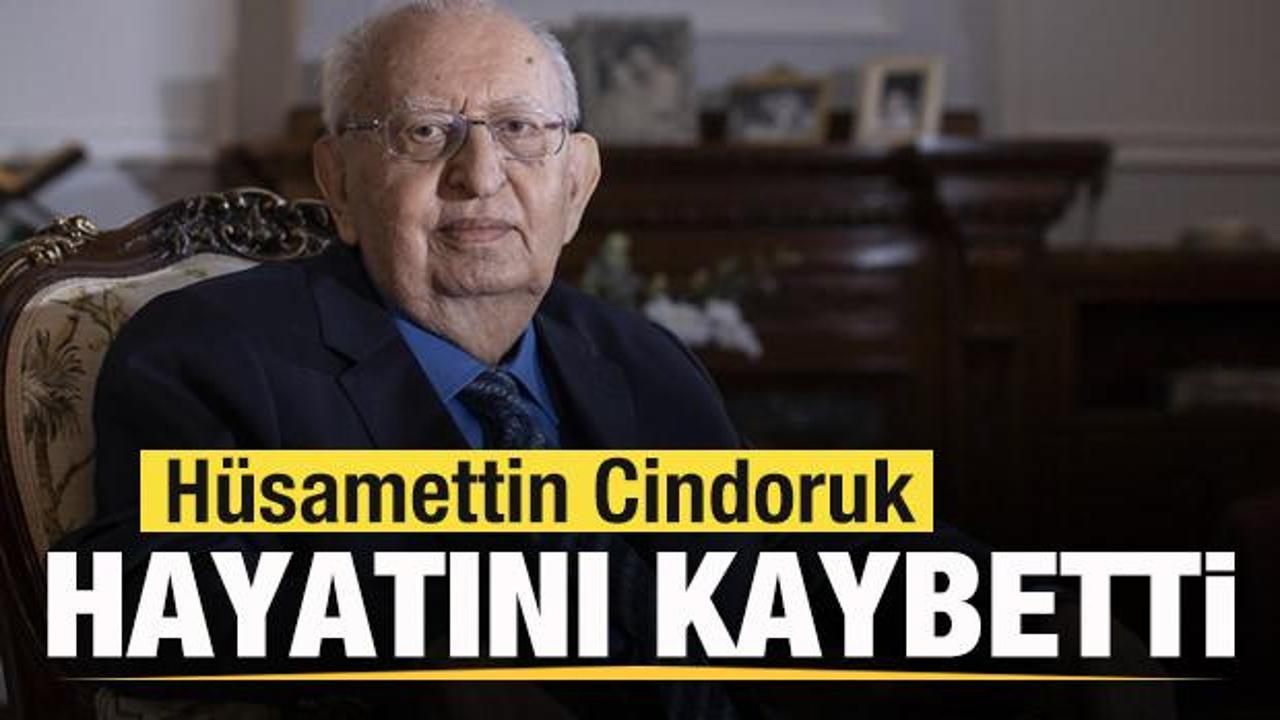 Hüsamettin Cindoruk hayatını kaybetti